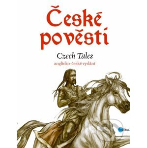 E-kniha České pověsti / Czech Tales - Eva Mrázková, Atila Vörös (ilustrácie)