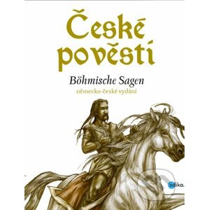 E-kniha České pověsti / Böhmische Sagen - Eva Mrázková, Atila Vörös (ilustrácie)