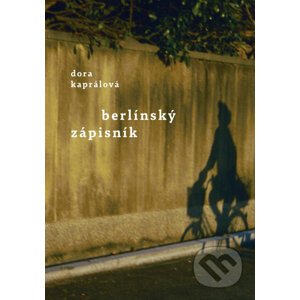 E-kniha Berlínský zápisník - Dora Kaprálová