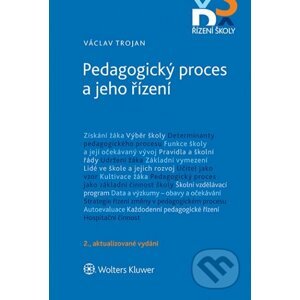 E-kniha Pedagogický proces a jeho řízení - 2. aktualizované vydání - Václav Trojan
