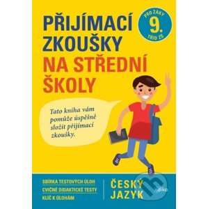 Přijímací zkoušky na střední školy – český jazyk - Vlasta Gazdíková