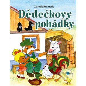 E-kniha Dědečkovy pohádky - Zdeněk Řezníček