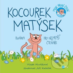 E-kniha Kocourek Matýsek - Vlasta Hurtíková, Jiří Kaláček