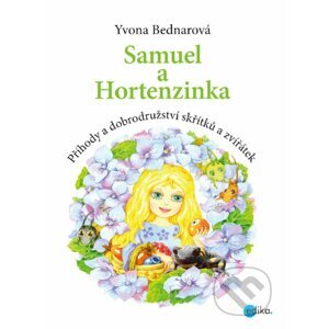 E-kniha Samuel a Hortenzinka - Yvona Bednarová
