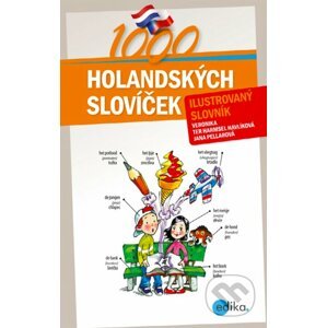E-kniha 1000 holandských slovíček - Veronika terHarmsel Havlíková, Jana Pellarová, Aleš Čuma (ilustrácie)