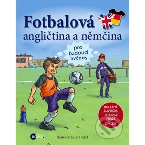 E-kniha Fotbalová angličtina a němčina - Karel Hejkal (ilustrátor)