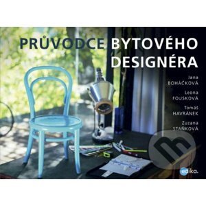 E-kniha Průvodce bytového designéra - Jana Boháčková a kol.