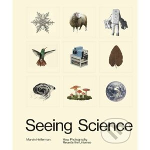 Seeing Science - Marvin Heiferman