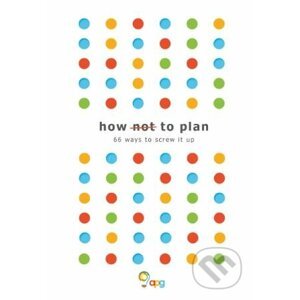 How not to Plan - Sarah Carter, Les Binet