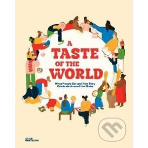 A Taste of The World - Beth Walrond