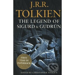 The Legend of Sigurd and Gudrún - J.R.R. Tolkien