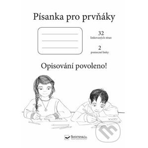 Písanka pro prvňáky - Svojtka&Co.