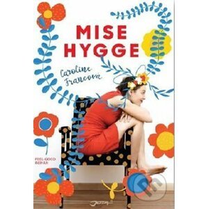 Mise Hygge - Caroline Franc