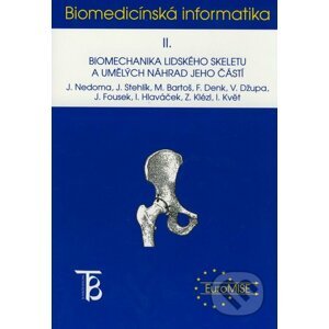Biomedicínská informatika II. - Jiří Nedoma a kol.