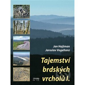 Tajemství brdských vrcholů I - Jan Hajšman