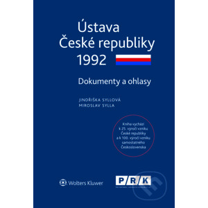 Ústava České republiky 1992 - Dokumenty a ohlasy - Jindřiška Syllová