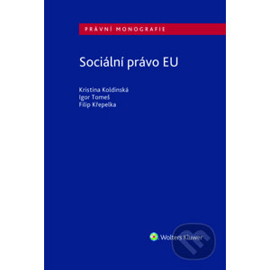 Sociální právo EU - Igor Tomeš