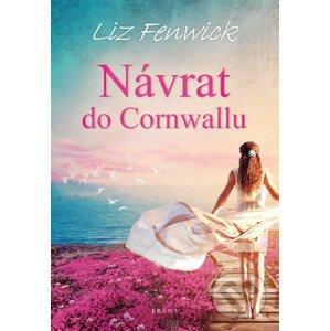 Návrat do Cornwallu - Liz Fenwick