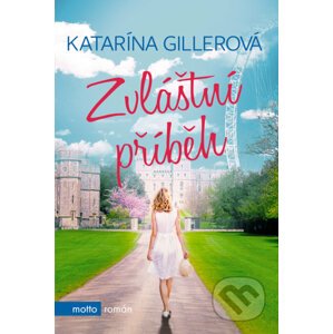 E-kniha Zvláštní příběh - Katarína Gillerová
