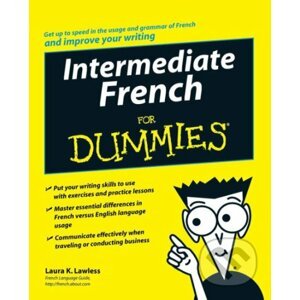 Intermediate French For Dummies - Laura K. Lawless