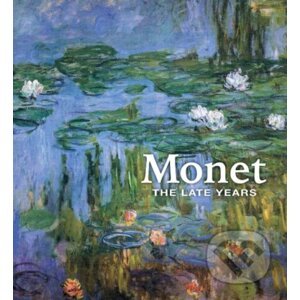 Monet - George T. M. Shackelford, Claire M. Barry, Simon Kelly a kol.