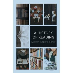 History of Reading - Steven Roger Fischer