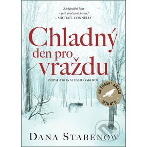 Chladný den pro vraždu - Dana Stabenow