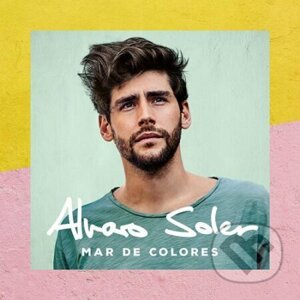 Alvaro Soler: Mar De Colores - Alvaro Soler