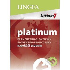 Lexicon 7 Platinum: Francúzsko-slovenský a slovensko-francúzsky najväčší slovník - Lingea
