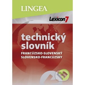 Lexicon 7: Francúzsko-slovenský a slovensko-francúzsky technický slovník - Lingea