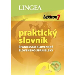 Lexicon 7: Španielsko-slovenský a slovensko-španielsky praktický slovník - Lingea