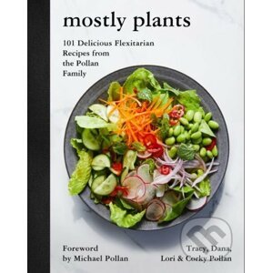 Mostly Plants - Tracy Pollan, Dana Pollan, Lori Pollan, Corky Pollan