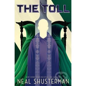 The Toll - Neal Shusterman