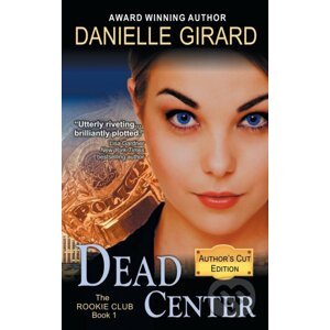 Dead Center - Danielle Girard