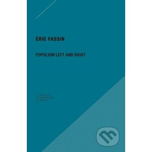 Populism Left and Right - Éric Fassin