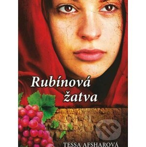 E-kniha Rubínová žatva - Tessa Afshar