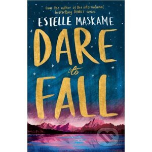 Dare to Fall - Estelle Maskame