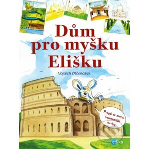 E-kniha Dům pro myšku Elišku - Vojtěch Otčenášek