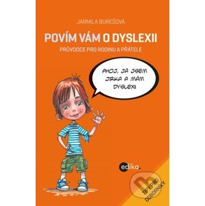 E-kniha Povím vám o dyslexii - Jarmila Burešová, Aleš Čuma (ilustrácie)
