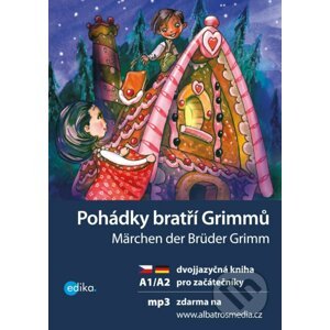 E-kniha Pohádky bratří Grimmů / Märchen der Brüder Grimm - Jacob Grimm, Wilhelm Grimm, Jana Navrátilová