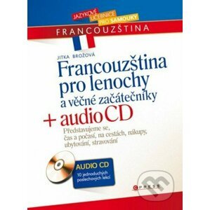 E-kniha Francouzština pro lenochy a věčné začátečníky + audio CD - Jitka Brožová