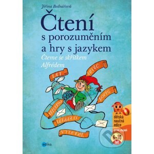 E-kniha Čtení s porozuměním a hry s jazykem - Jiřina Bednářová, Richard Šmarda (ilustrácie)