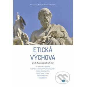 E-kniha Etická výchova pro 2. stupeň základních škol - Jitka Lunerová, Monika Svobodová, Radim Štěrba