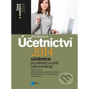 E-kniha Účetnictví 2014 (učebnice pro střední a vyšší odborné školy) - Jitka Mrkosová