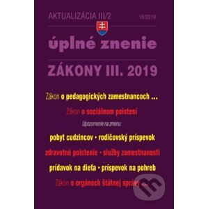 Aktualizácia 2019 III/2 – Úplné znenie zákonov po novele - Poradca s.r.o.