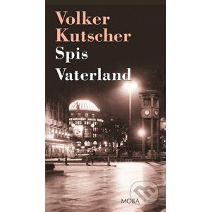 E-kniha Spis Vaterland - Volker Kutscher