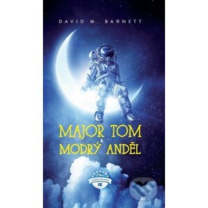 E-kniha Major Tom a modrý anděl - David Barnett