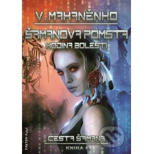 E-kniha Šamanova pomsta - Vasilij Mahaněnko