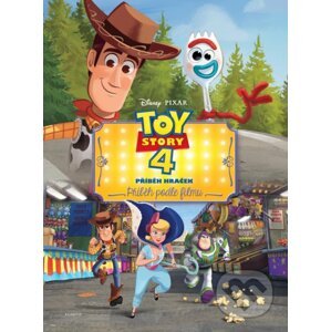 Toy Story 4: Příběh hraček - Příběh podle filmu - Egmont ČR