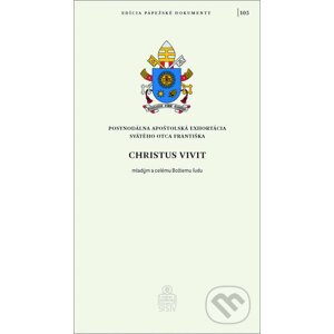Christus vivit - Jorge Mario Bergoglio – pápež František